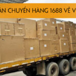 Các Hình Thức Vận Chuyển Hàng 1688 Về Việt Nam mới nhất