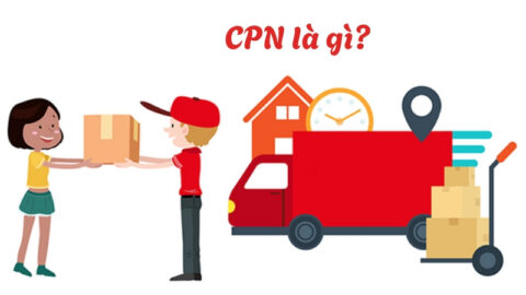 CPN Là Gì? Tìm Hiểu Đặc Điểm Hàng Ký Gửi Trong Vận Chuyển